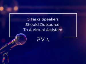 5 Tasks Speakers Should Outsource To A Virtual Assistant