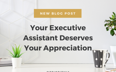 Your Executive Assistant Deserves Your Appreciation